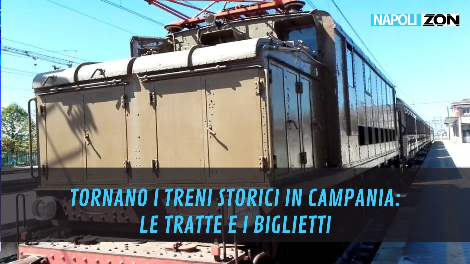 Tornano I Treni Storici In Campania Tutte Le Tratte E Biglietti