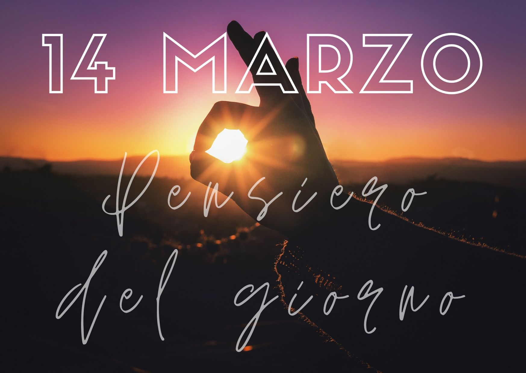 Pensiero Del Giorno 14 Marzo