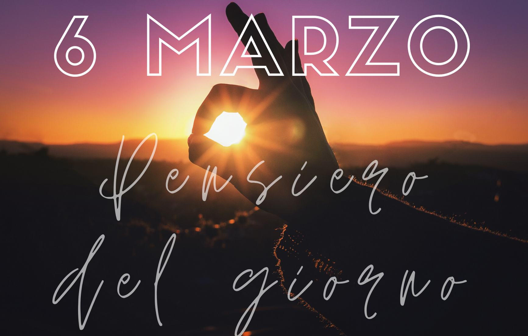 Pensiero Del Giorno 6 Marzo