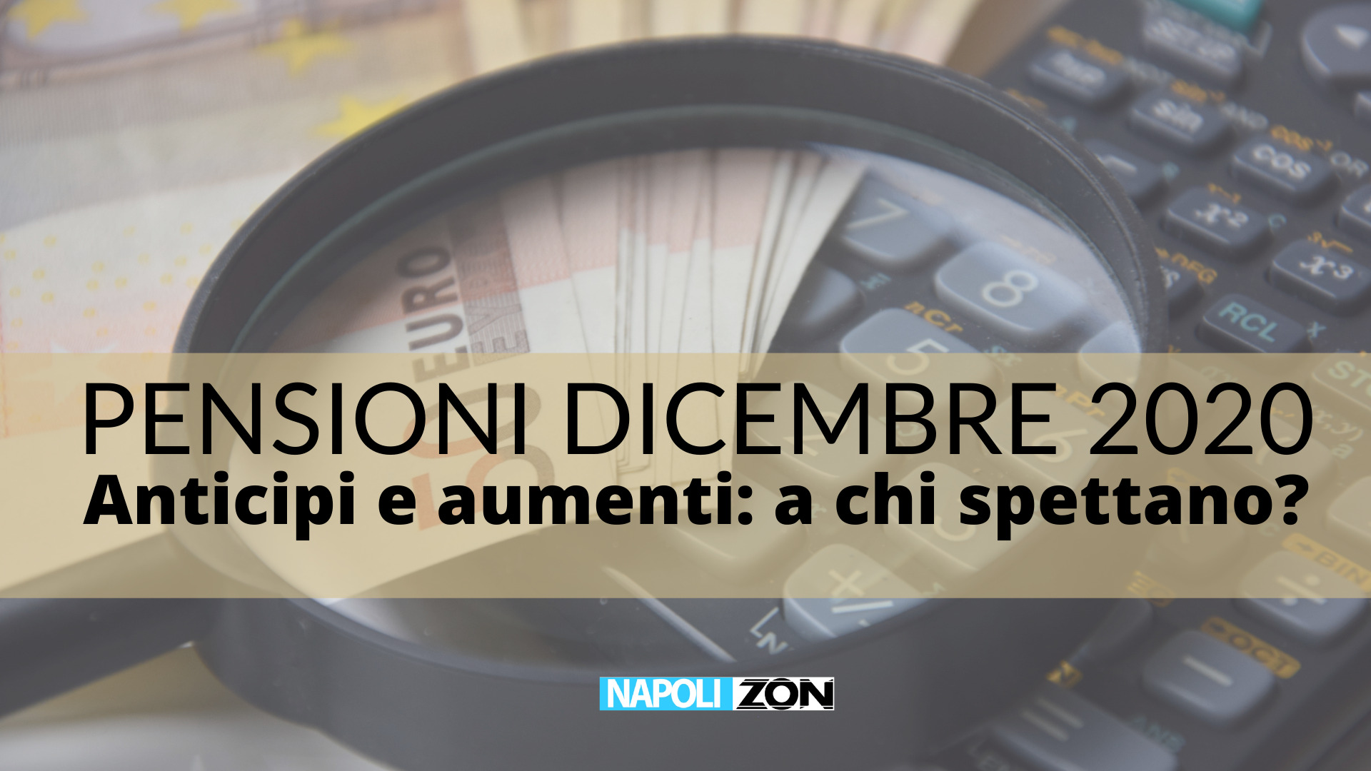 Inps Pagamento Pensioni Dicembre 2020: Anticipi E Aumenti - Napoli ZON