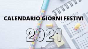 calendario giorni festivi 2021