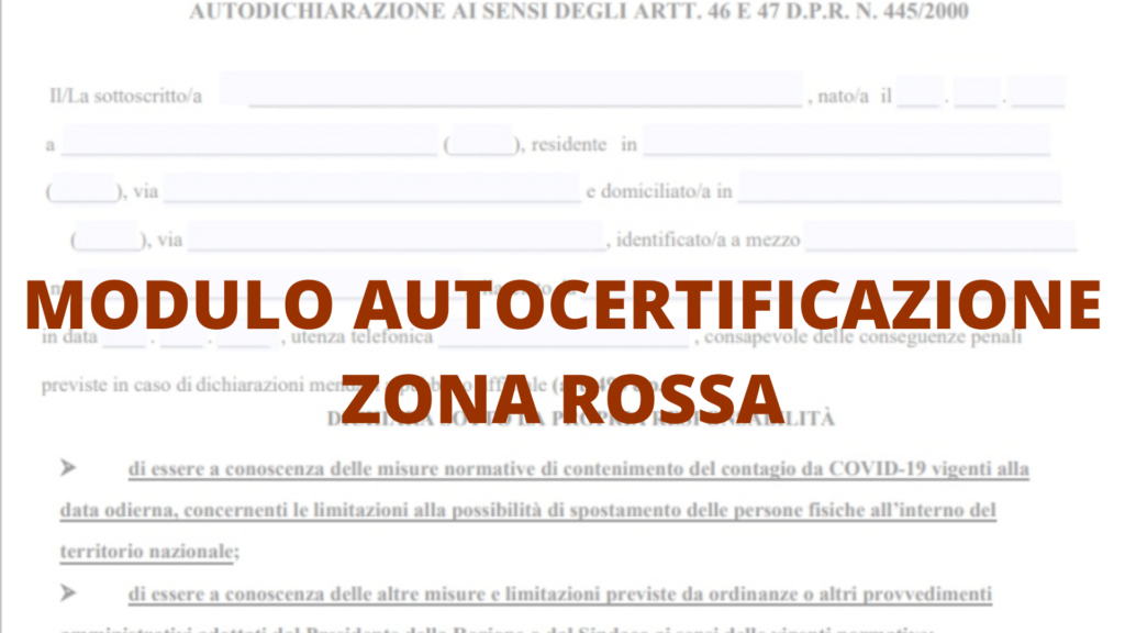 Campania zona rossa, autocertificazione obbligatoria quando usarla