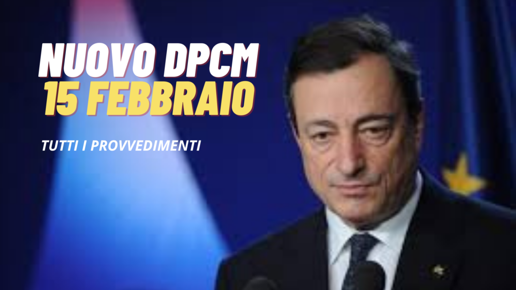 Nuovo dpcm 15 febbraio ecco tutti i provvedimenti Napoli ZON