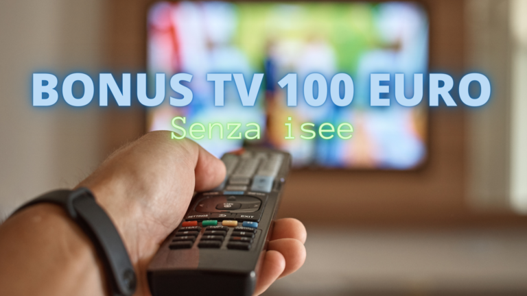 BONUS TV 100 EURO SENZA ISEE