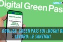 obbligo green pass lavoro 15 ottobre