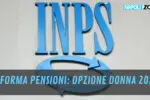RIFORMA PENSIONI OPZIONE DONNA 2022