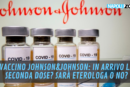 vaccino johnson seconda dose