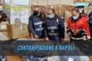 Contraffazione a Napoli