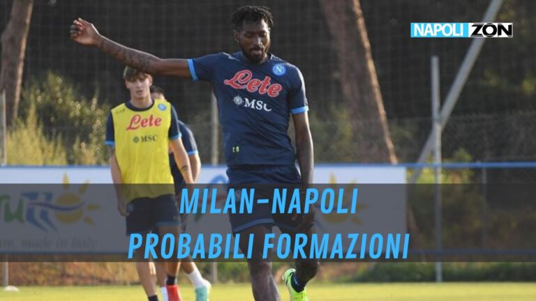 Probabili formazioni Milan Napoli