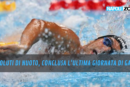 Nuoto Campionati Assoluti di Riccione