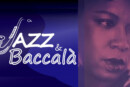 Jazz e Baccalà la rassegna di musica