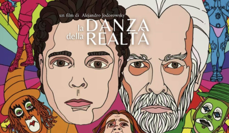 LA DANZA DELLA REALTÀ di Alejandro Jodorowsky