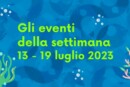 Eventi a Napoli dal 13 al 19 luglio
