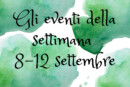 Gli eventi a Napoli e in Campania a settembre