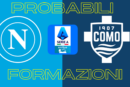 Probabili formazioni Napoli-Como